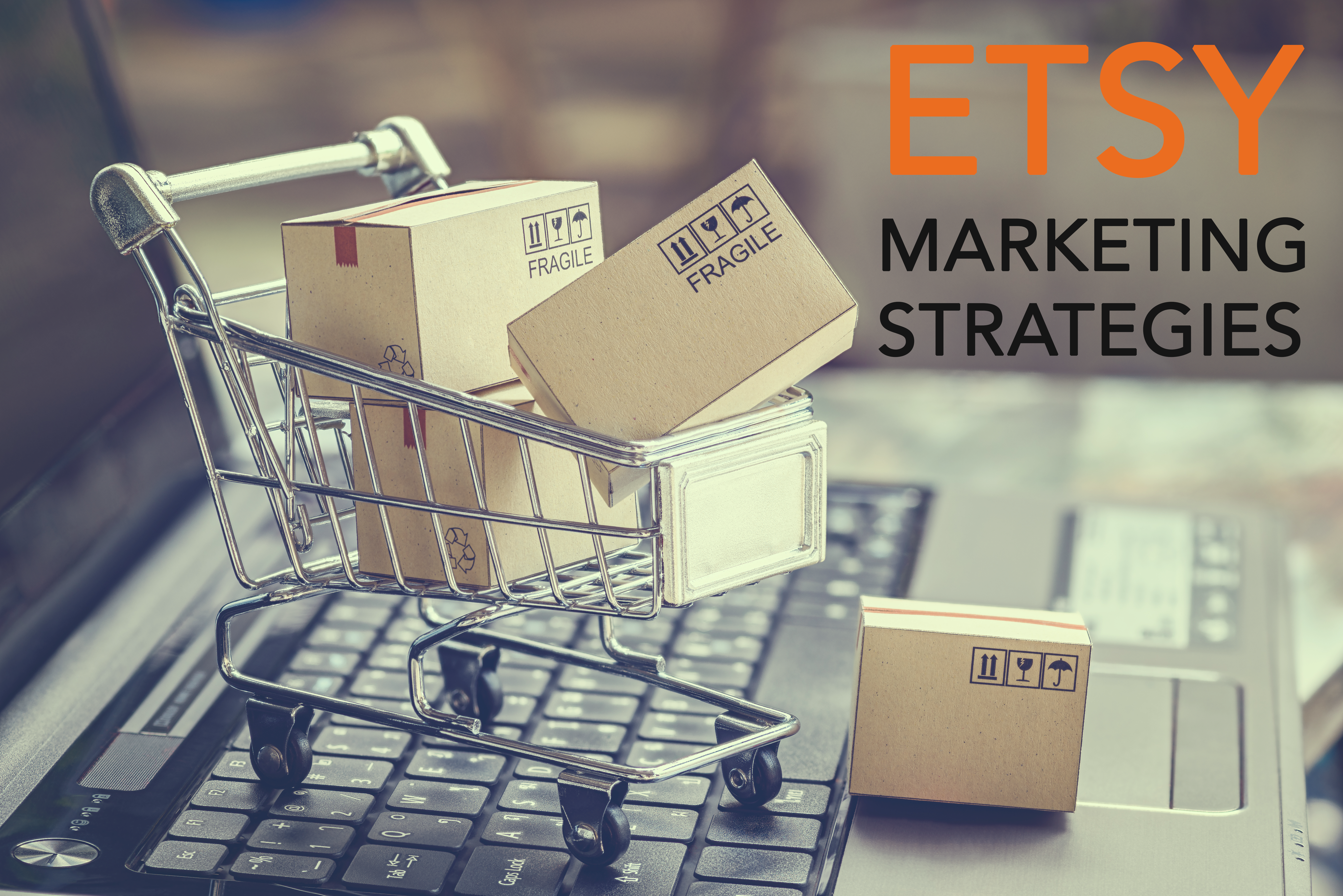 11 Marketing Strategies to Promote your Etsy Shop